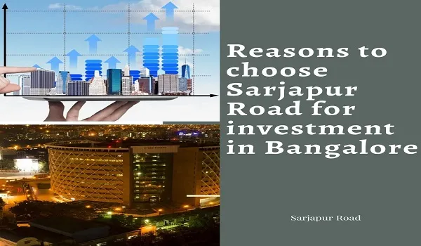 Property Trends in Sarjapur Road